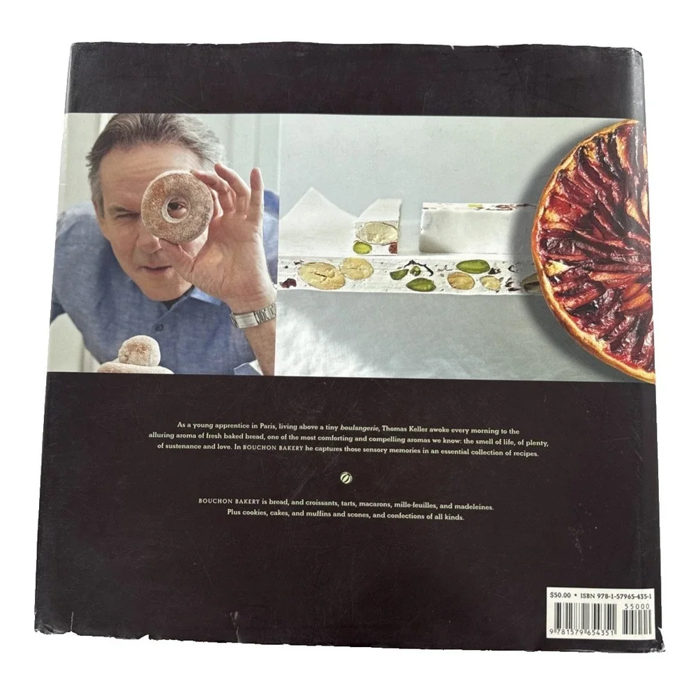 Bouchon Bakery by Thomas Keller and Sebastien Rouxel Baking Cookbook